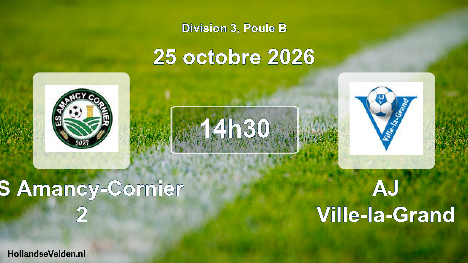 Match programmé: ES Amancy-Cornier 2 - AJ Ville-la-Grand (25 octobre 2026)