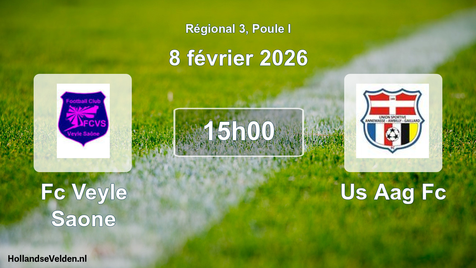 Geplande wedstrijd: Fc Veyle Saone - Us Aag Fc (8 février 2026)