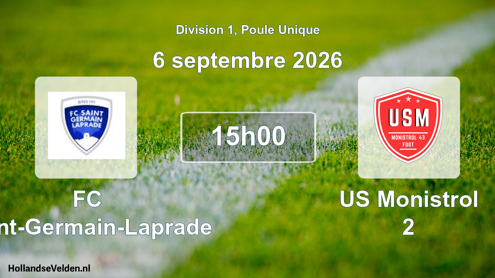 Match programmé: FC Saint-Germain-Laprade - US Monistrol 2 (6 septembre 2026)
