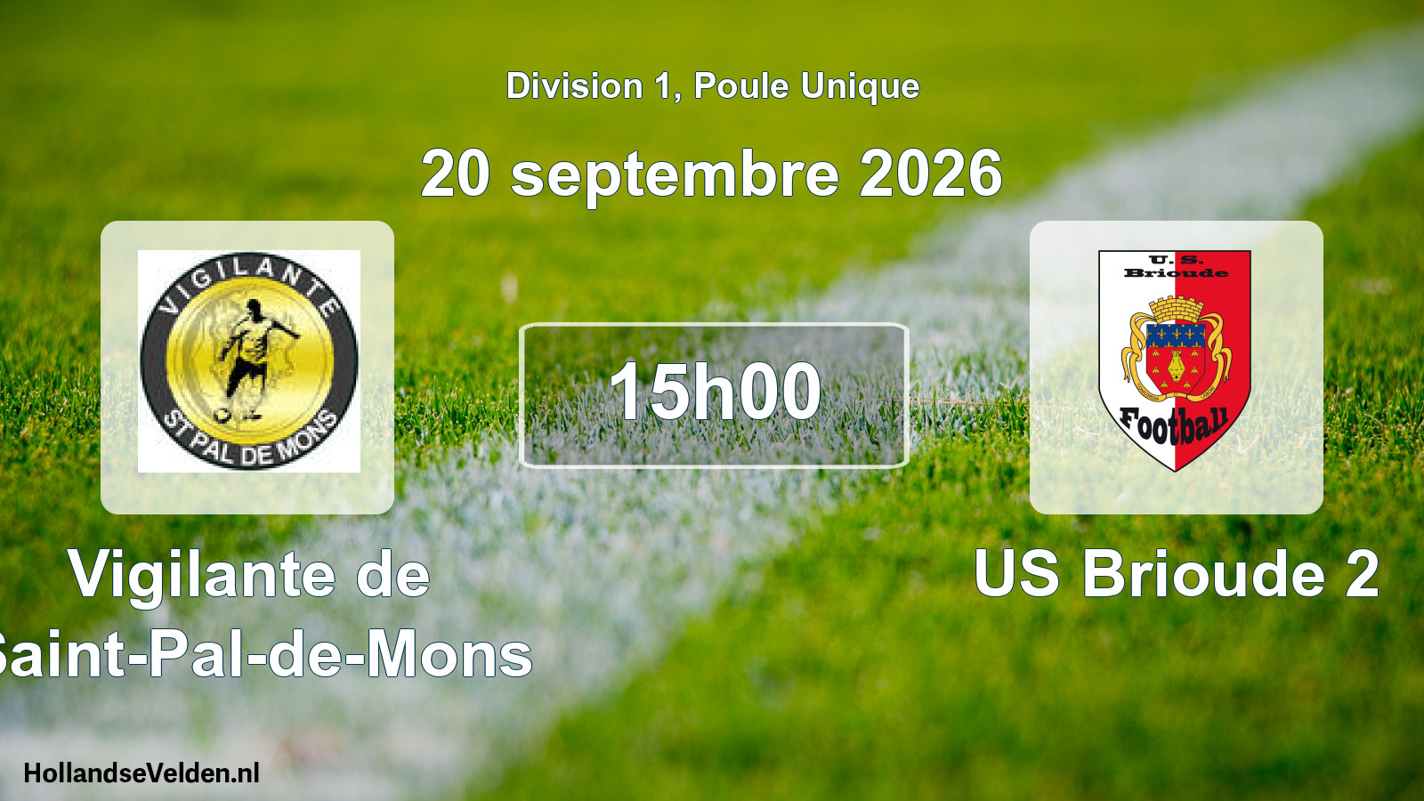 Scheduled Match: Vigilante de Saint-Pal-de-Mons - US Brioude 2 (20 September 2026)