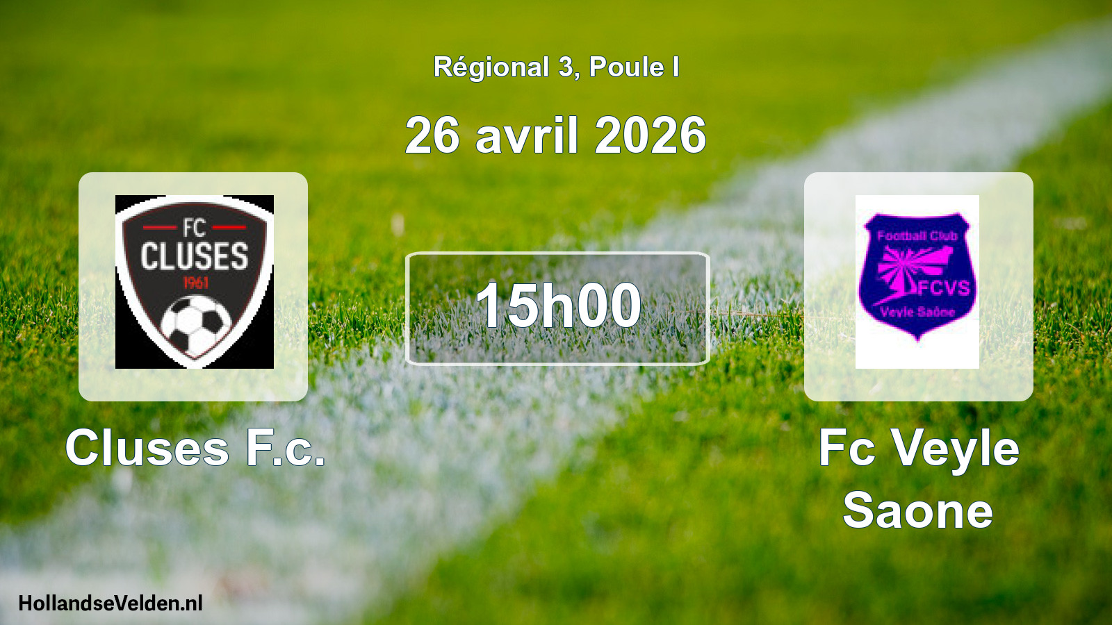Geplande wedstrijd: Cluses F.c. - Fc Veyle Saone (26 avril 2026)