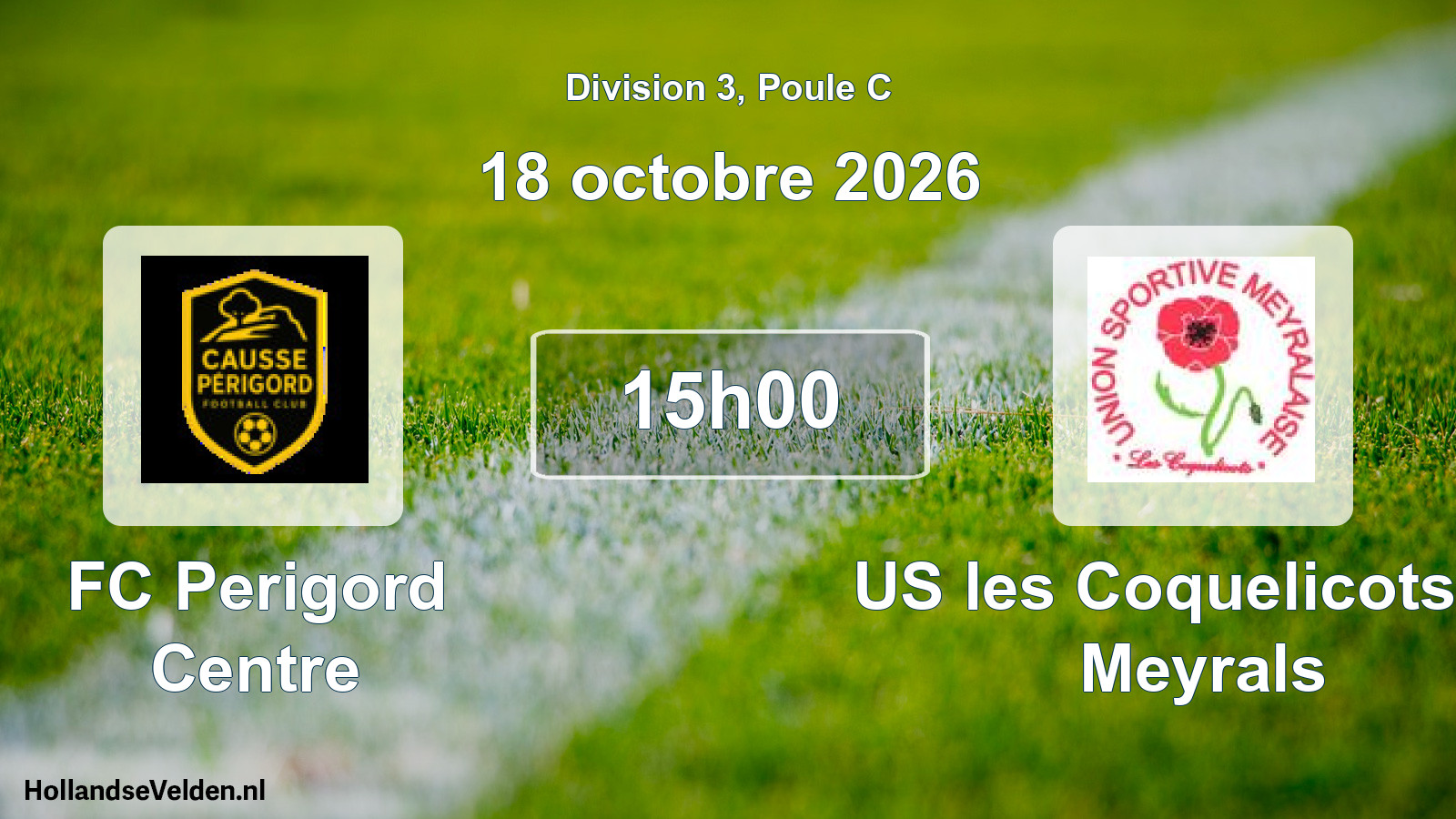 Scheduled Match: FC Perigord Centre - US les Coquelicots de Meyrals (18 October 2026)