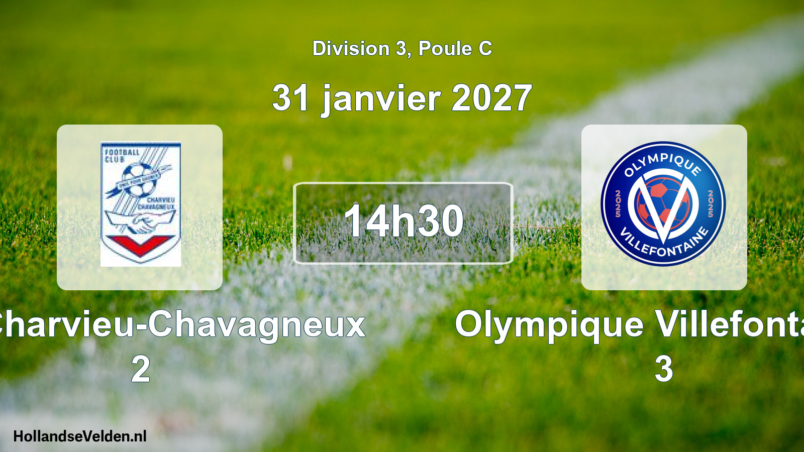 Match programmé: FC Charvieu-Chavagneux 2 - Olympique Villefontaine 3 (31 janvier 2027)