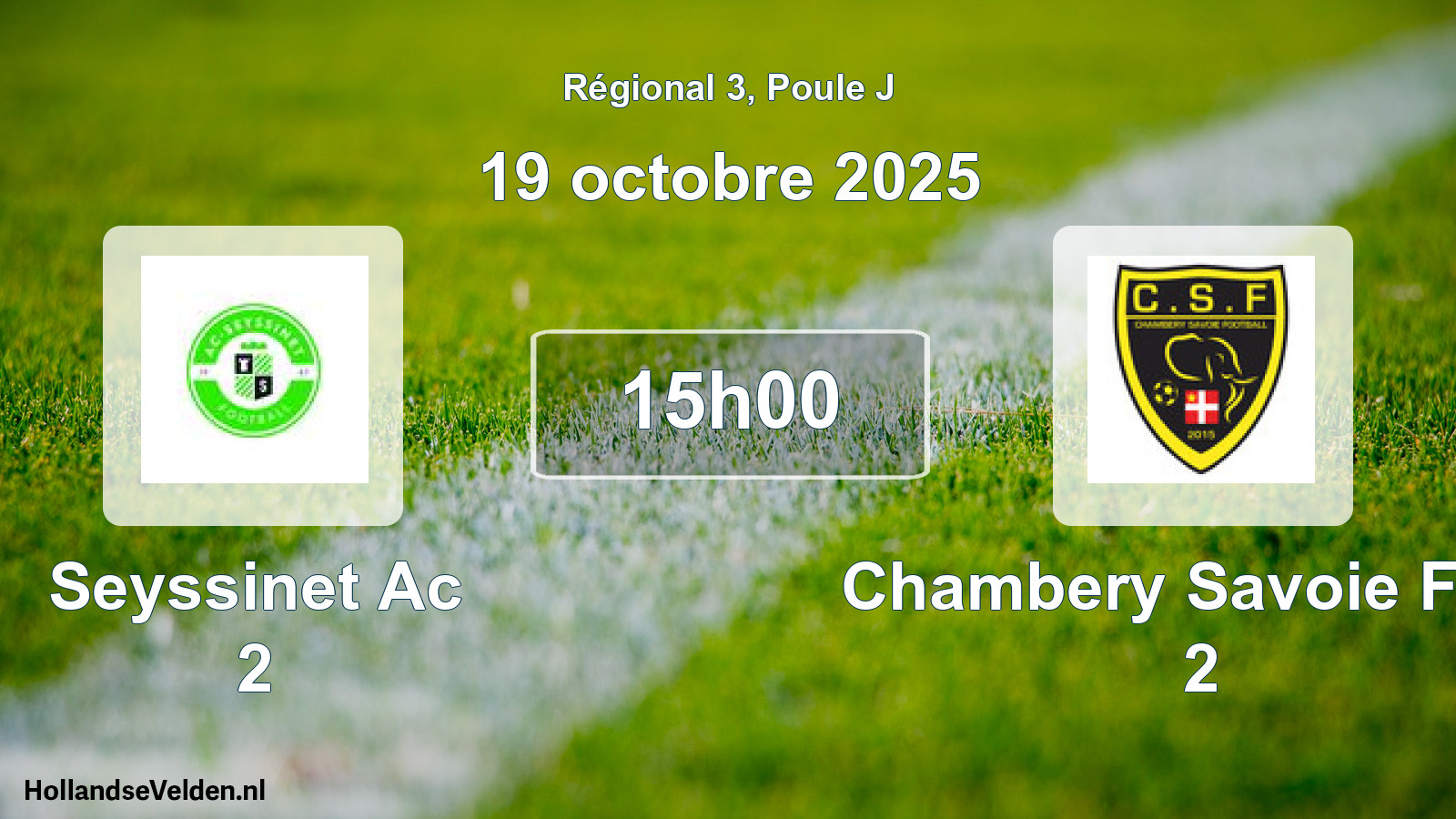 Scheduled Match: Seyssinet Ac 2 - Chambery Savoie Foot 2 (19 October 2025)