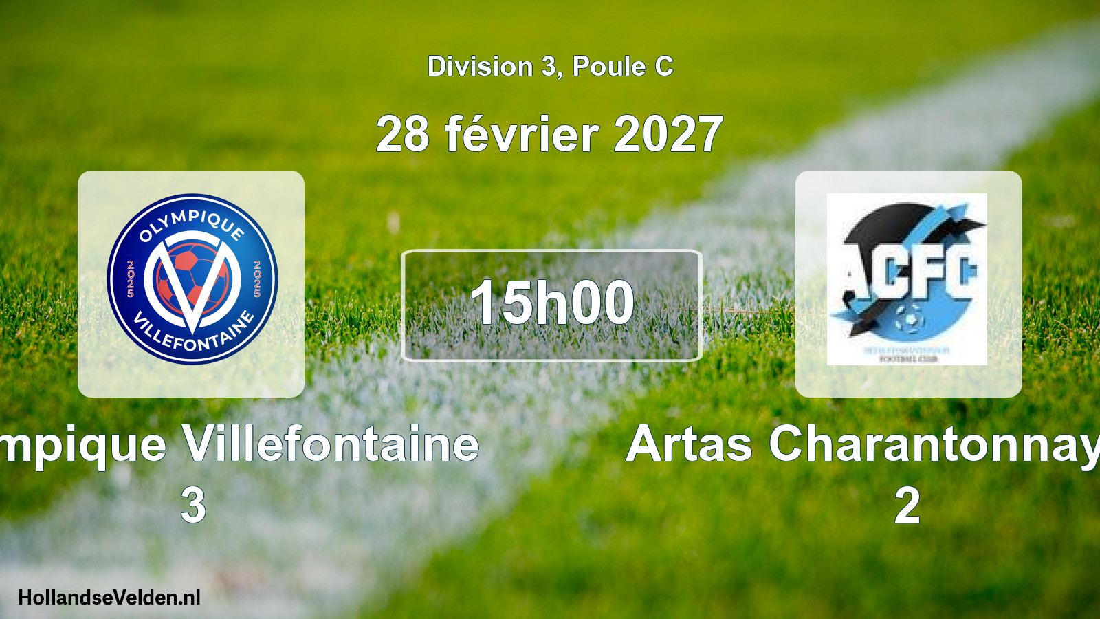 Match programmé: Olympique Villefontaine 3 - Artas Charantonnay FC 2 (28 février 2027)