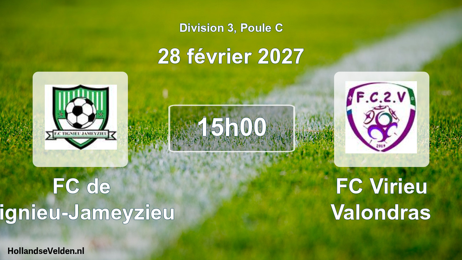 Scheduled Match: FC de Tignieu-Jameyzieu - FC Virieu Valondras (28 February 2027)