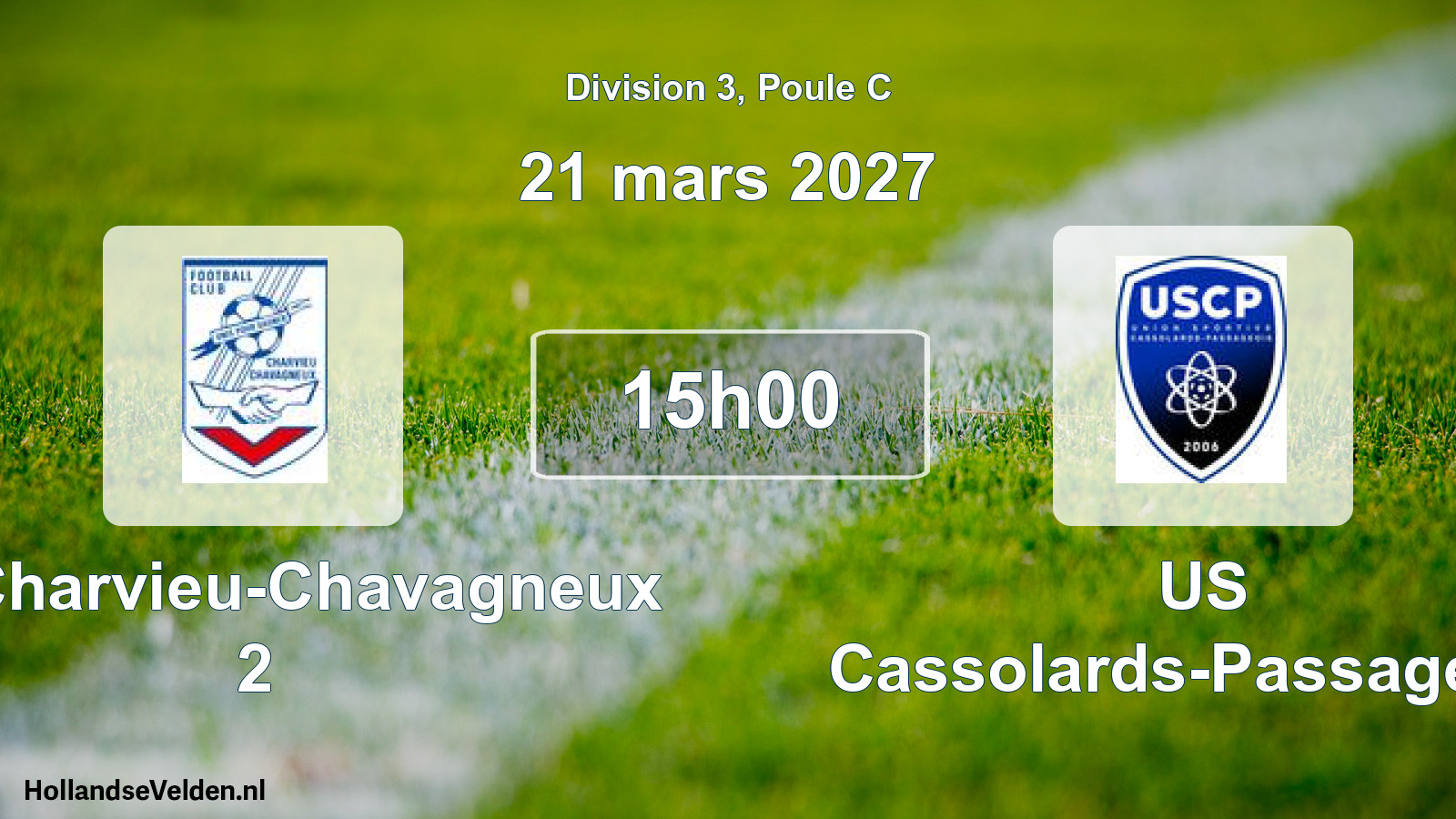 Scheduled Match: FC Charvieu-Chavagneux 2 - US Cassolards-Passageois (21 March 2027)
