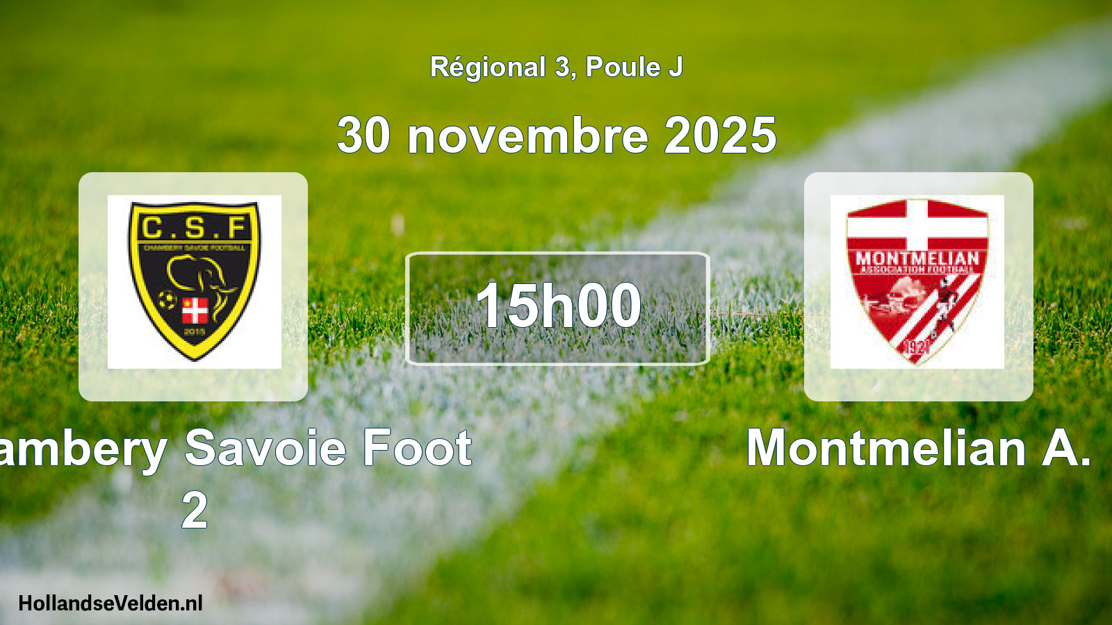 Geplande wedstrijd: Chambery Savoie Foot 2 - Montmelian A. (30 novembre 2025)