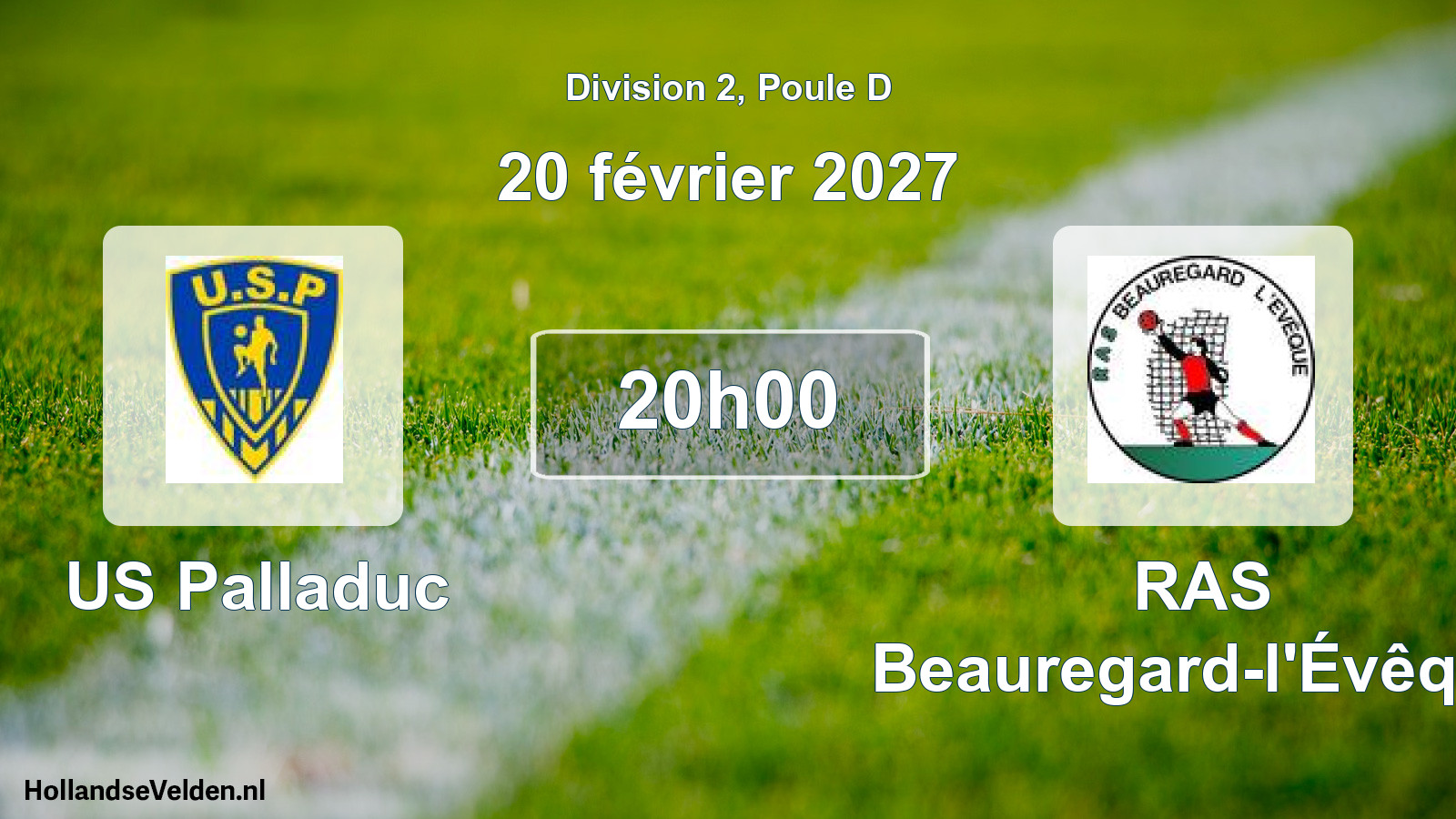 Match programmé: US Palladuc - RAS Beauregard-l'Évêque (20 février 2027)