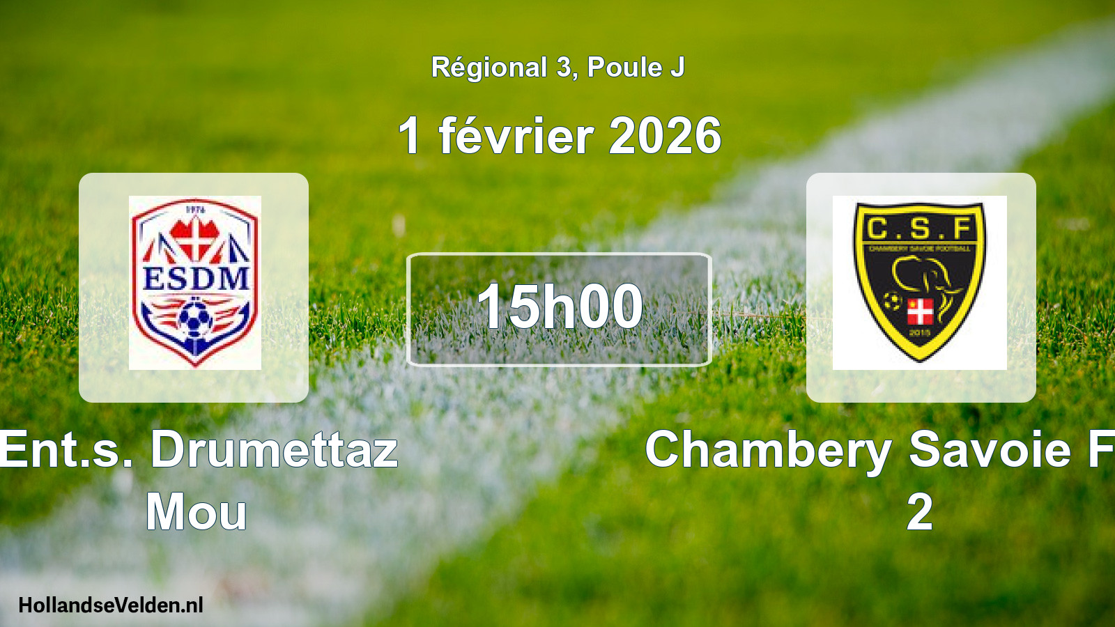 Geplande wedstrijd: Ent.s. Drumettaz Mou - Chambery Savoie Foot 2 (1 février 2026)