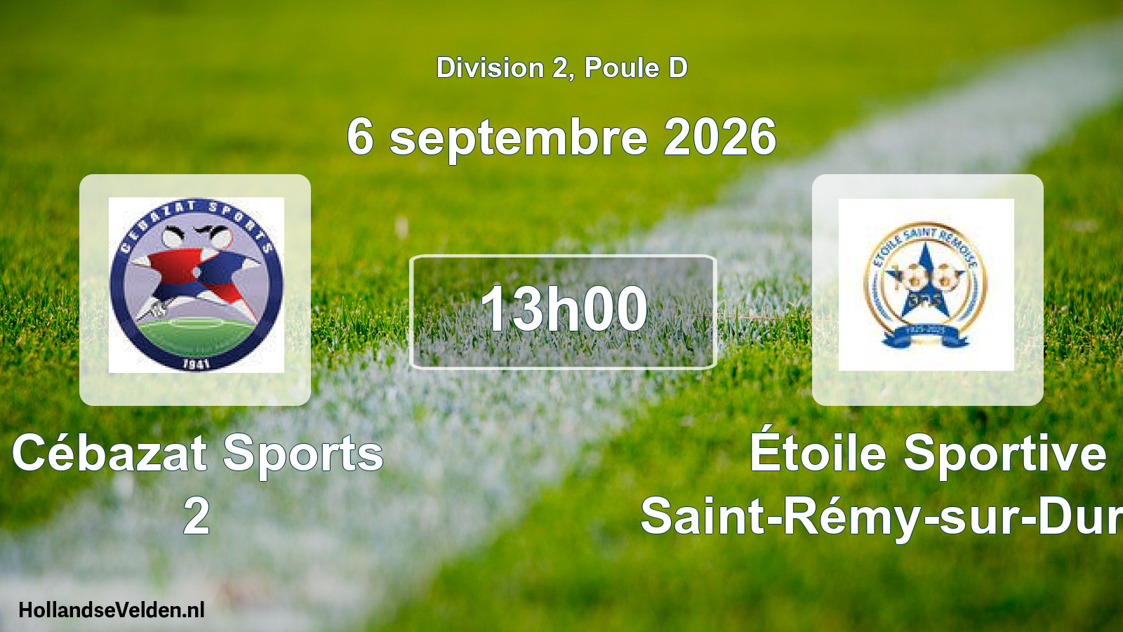 Match programmé: Cébazat Sports 2 - Étoile Sportive Saint-Rémy-sur-Durolle (6 septembre 2026)