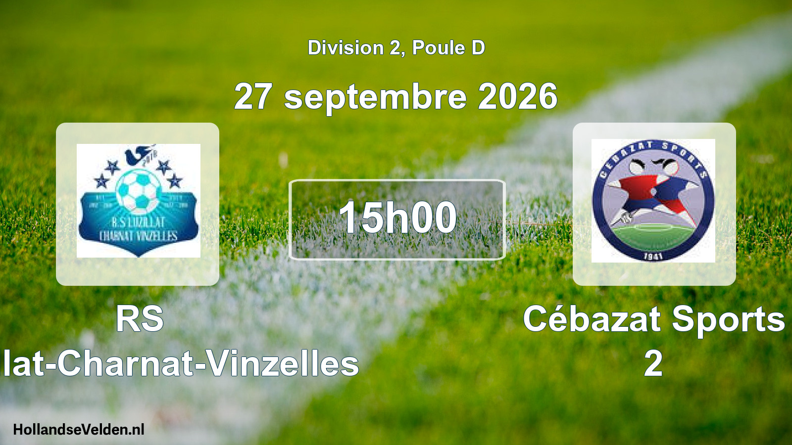Match programmé: RS Luzillat-Charnat-Vinzelles - Cébazat Sports 2 (27 septembre 2026)