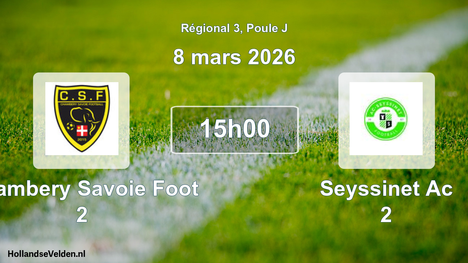 Geplande wedstrijd: Chambery Savoie Foot 2 - Seyssinet Ac 2 (8 maart 2026)