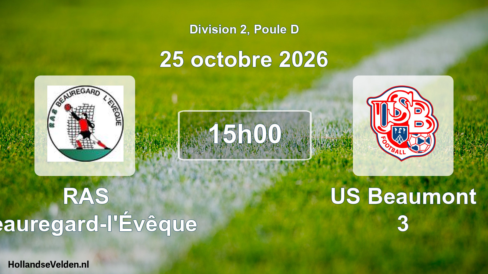 Geplande wedstrijd: RAS Beauregard-l'Évêque - US Beaumont 3 (25 oktober 2026)