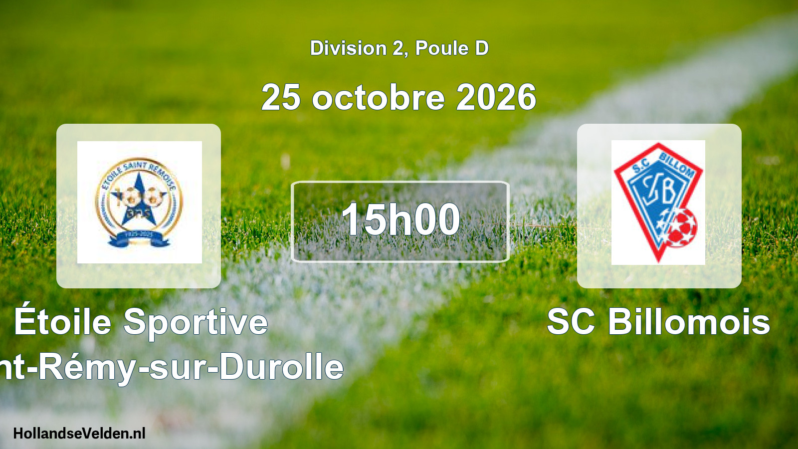 Geplande wedstrijd: Étoile Sportive Saint-Rémy-sur-Durolle - SC Billomois (25 oktober 2026)