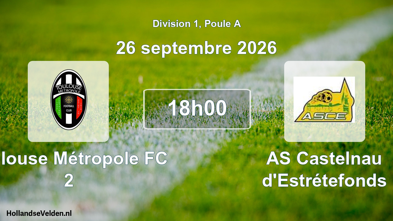 Match programmé: Toulouse Métropole FC 2 - AS Castelnau d'Estrétefonds (26 septembre 2026)