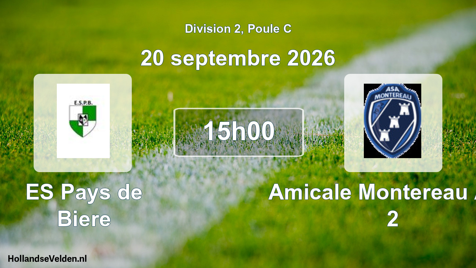 Scheduled Match: ES Pays de Biere - Amicale Montereau A.S. 2 (20 September 2026)