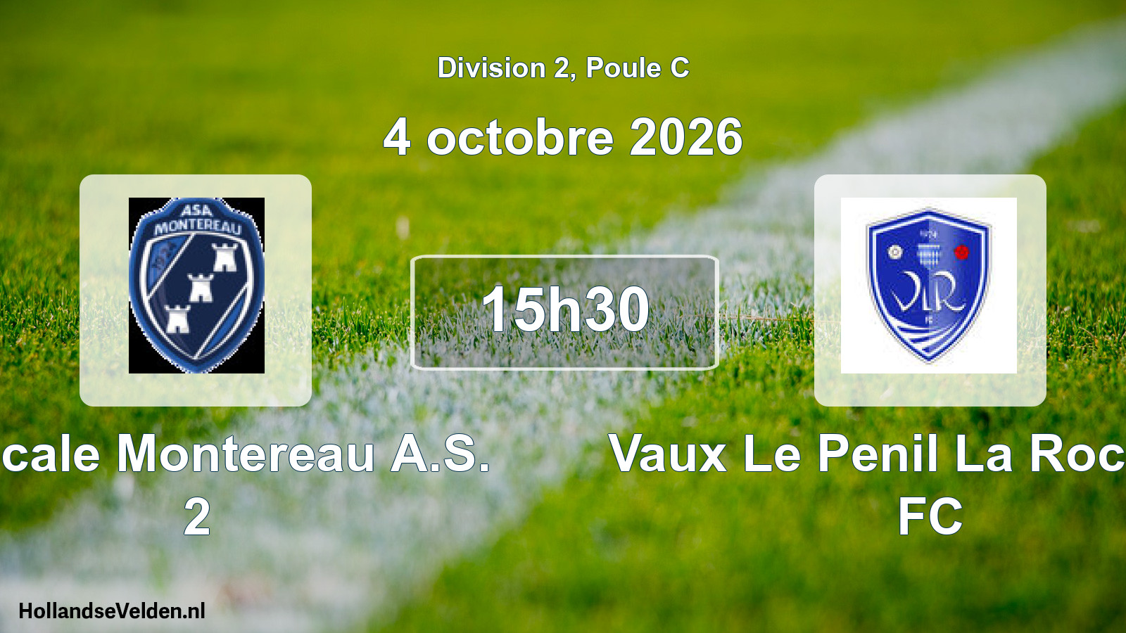 Scheduled Match: Amicale Montereau A.S. 2 - Vaux Le Penil La Rochette FC (4 October 2026)