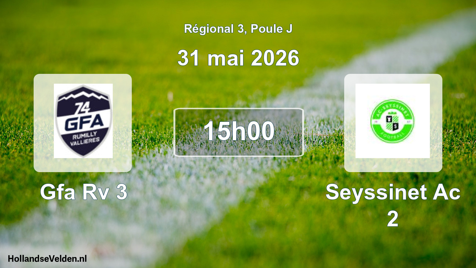 Geplande wedstrijd: Gfa Rv 3 - Seyssinet Ac 2 (31 mai 2026)
