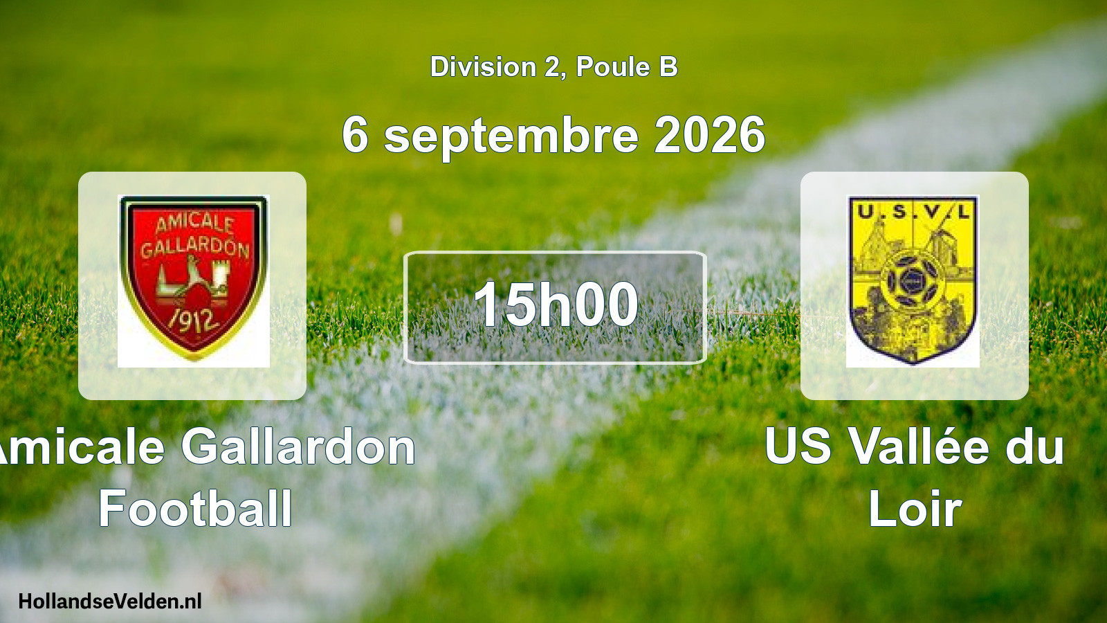Match programmé: Amicale Gallardon Football - US Vallée du Loir (6 septembre 2026)