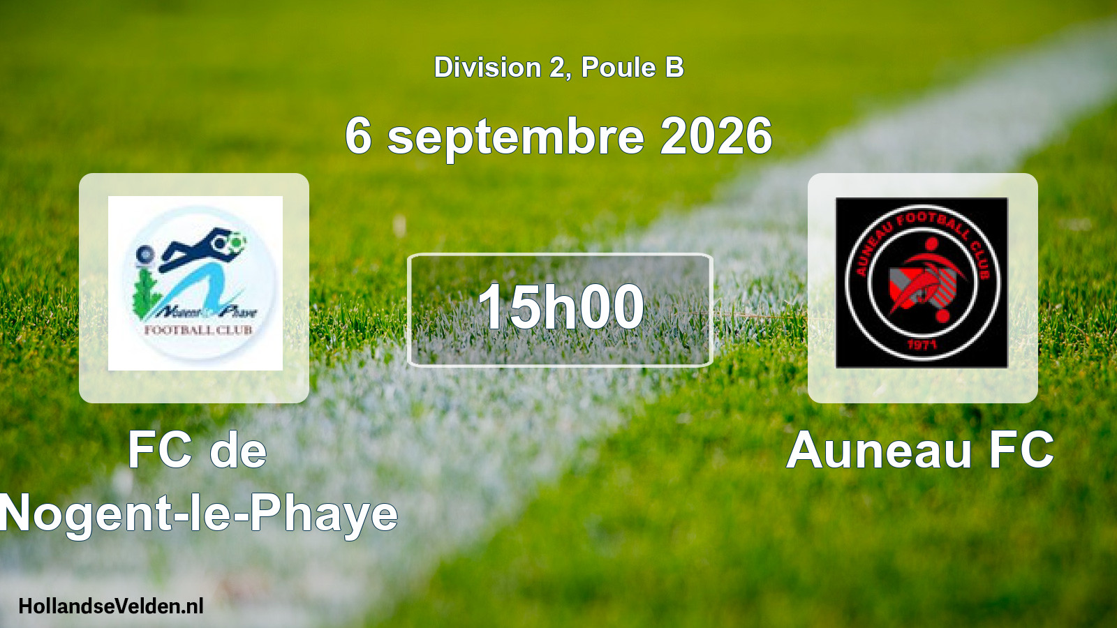 Scheduled Match: FC de Nogent-le-Phaye - Auneau FC (6 September 2026)