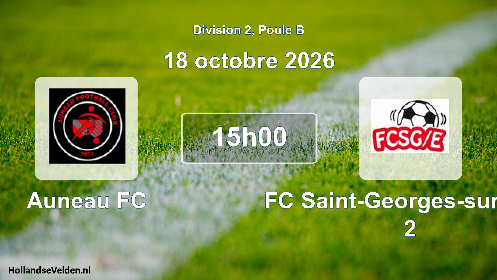 Match programmé: Auneau FC - FC Saint-Georges-sur-Eure 2 (18 octobre 2026)
