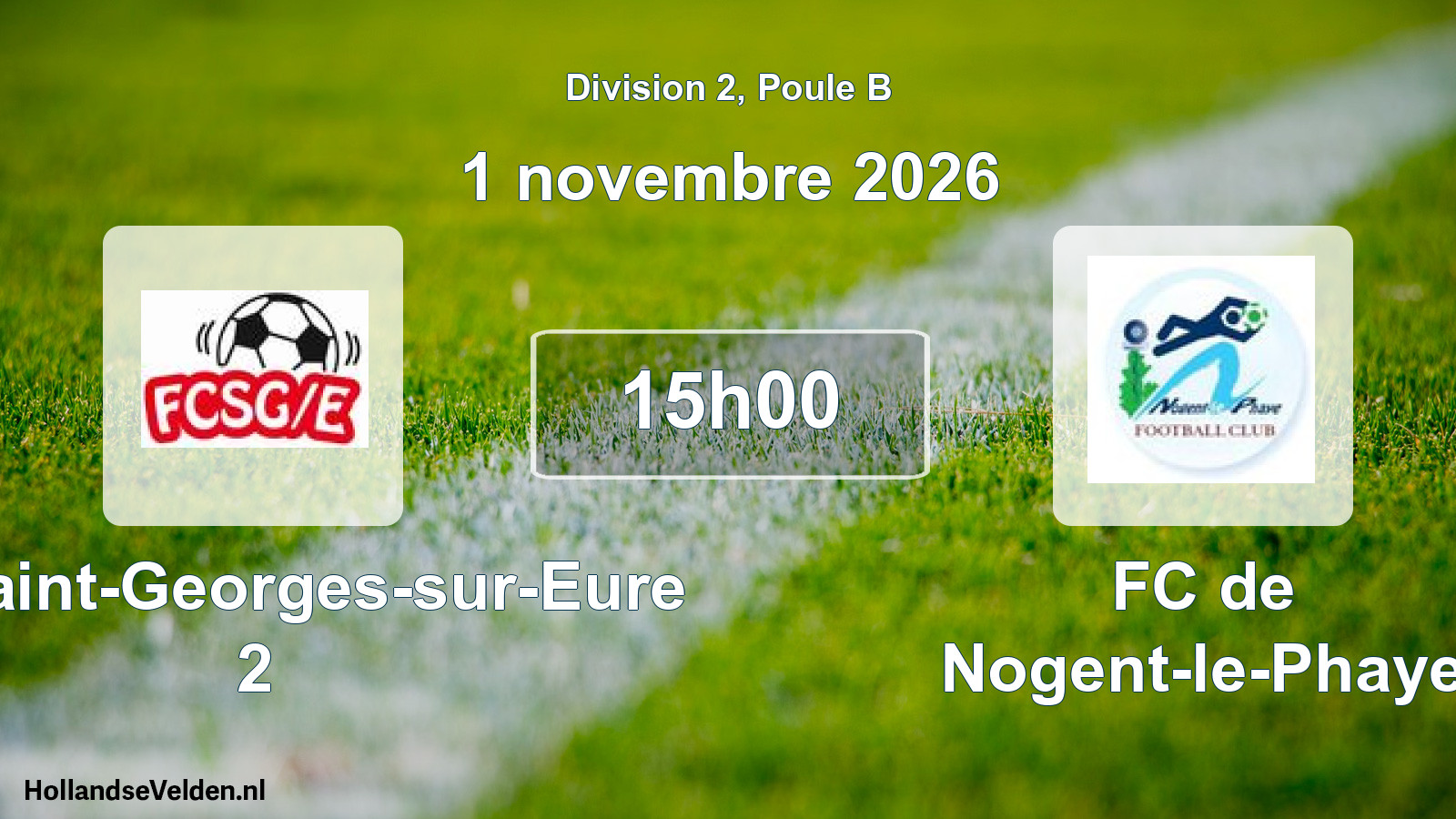 Match programmé: FC Saint-Georges-sur-Eure 2 - FC de Nogent-le-Phaye (1 novembre 2026)
