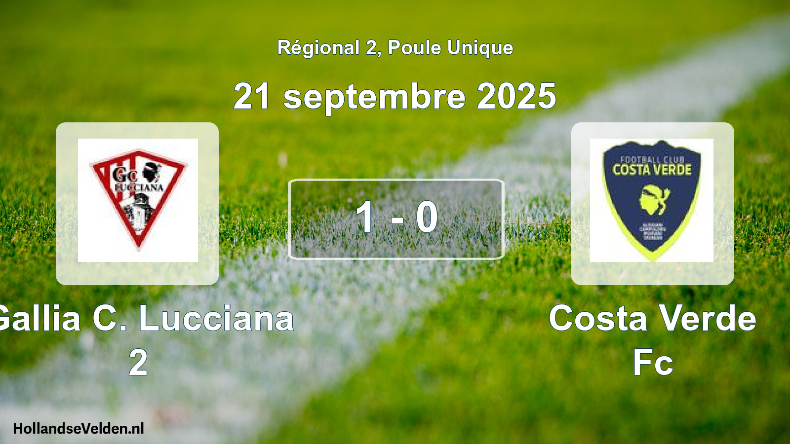 Gespeelde wedstrijd: Gallia C. Lucciana 2 - Costa Verde Fc 1 - 0 (21 septembre 2025)