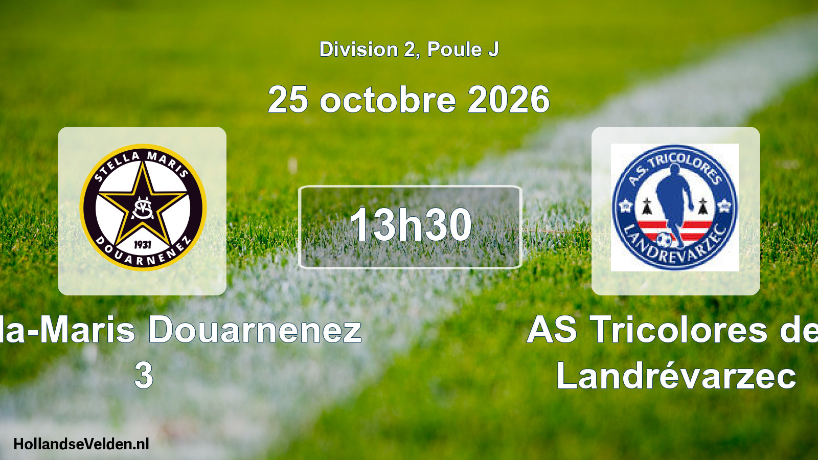 Scheduled Match: Stella-Maris Douarnenez 3 - AS Tricolores de Landrévarzec (25 October 2026)