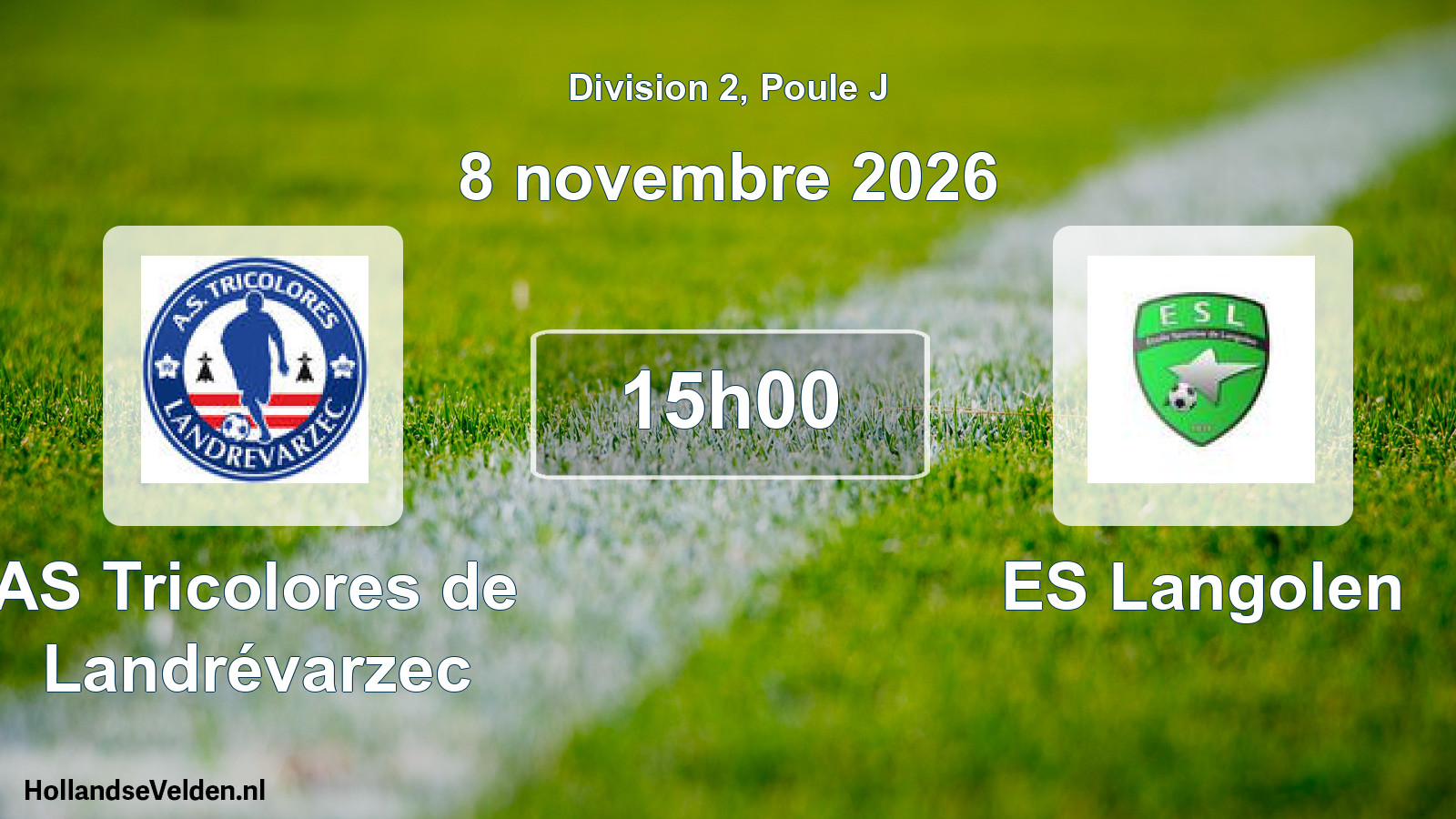 Scheduled Match: AS Tricolores de Landrévarzec - ES Langolen (8 November 2026)