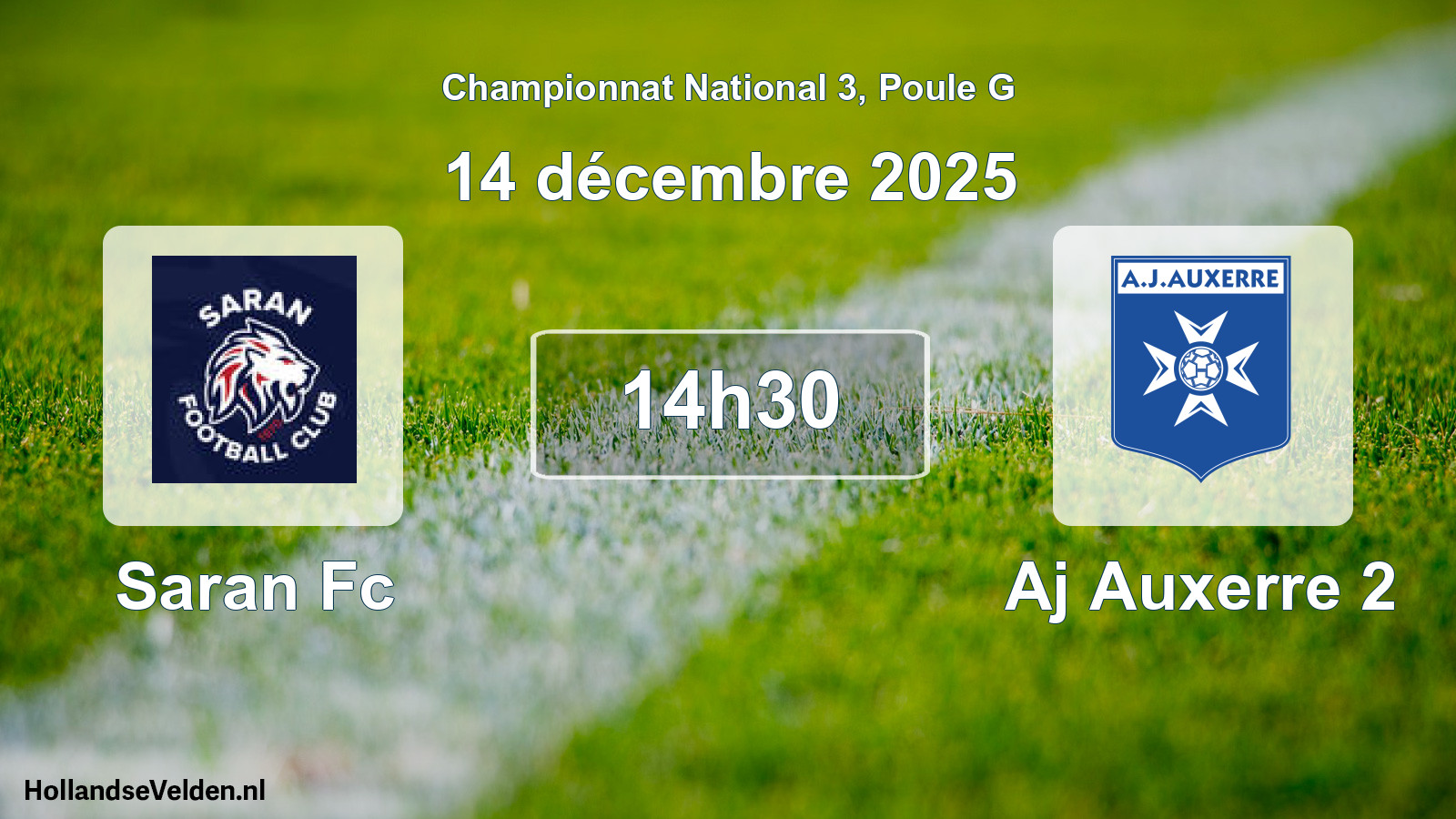 Geplande wedstrijd: Saran Fc - Aj Auxerre 2 (14 décembre 2025)