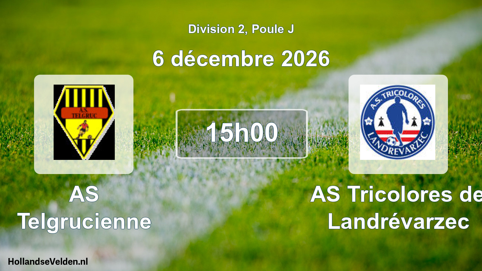 Match programmé: AS Telgrucienne - AS Tricolores de Landrévarzec (6 décembre 2026)