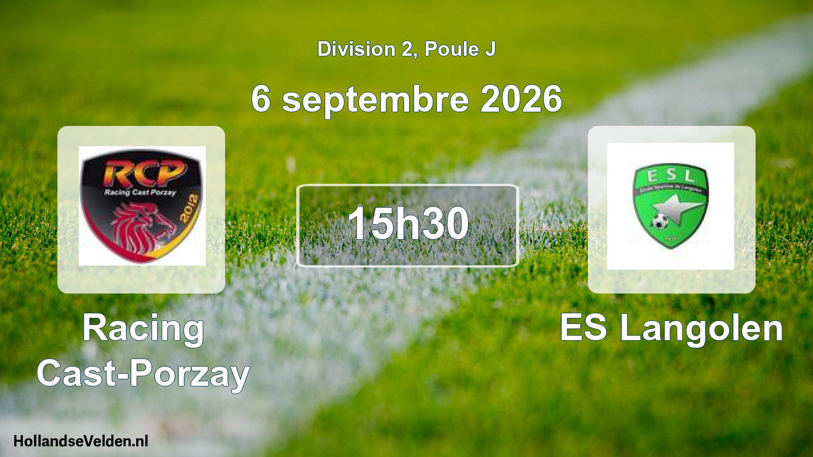 Scheduled Match: Racing Cast-Porzay - ES Langolen (6 September 2026)
