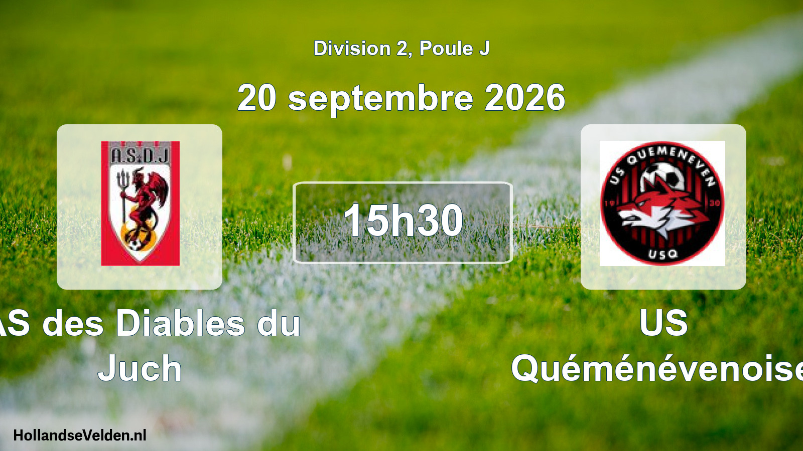 Scheduled Match: AS des Diables du Juch - US Quéménévenoise (20 September 2026)