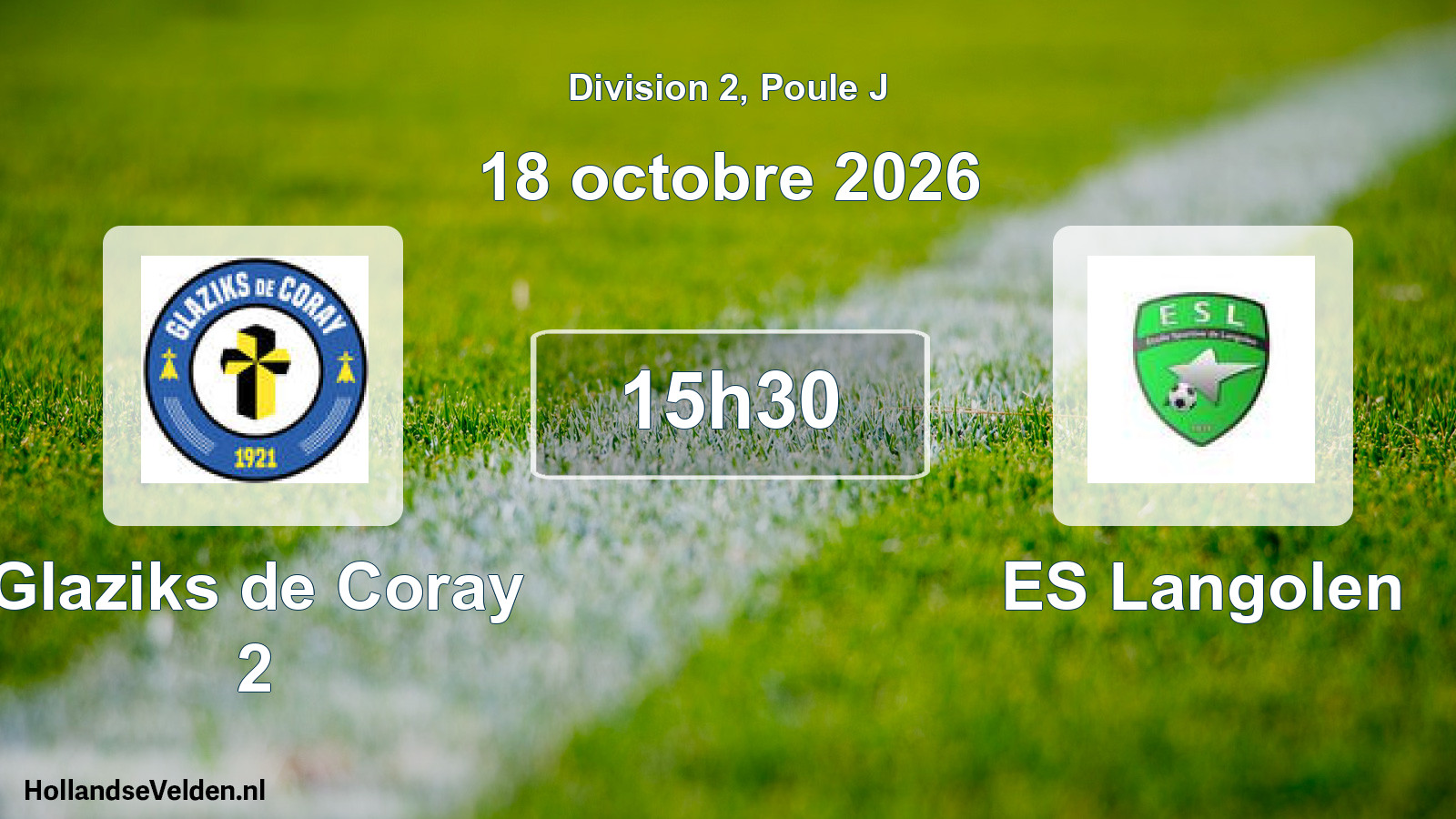 Scheduled Match: Glaziks de Coray 2 - ES Langolen (18 October 2026)
