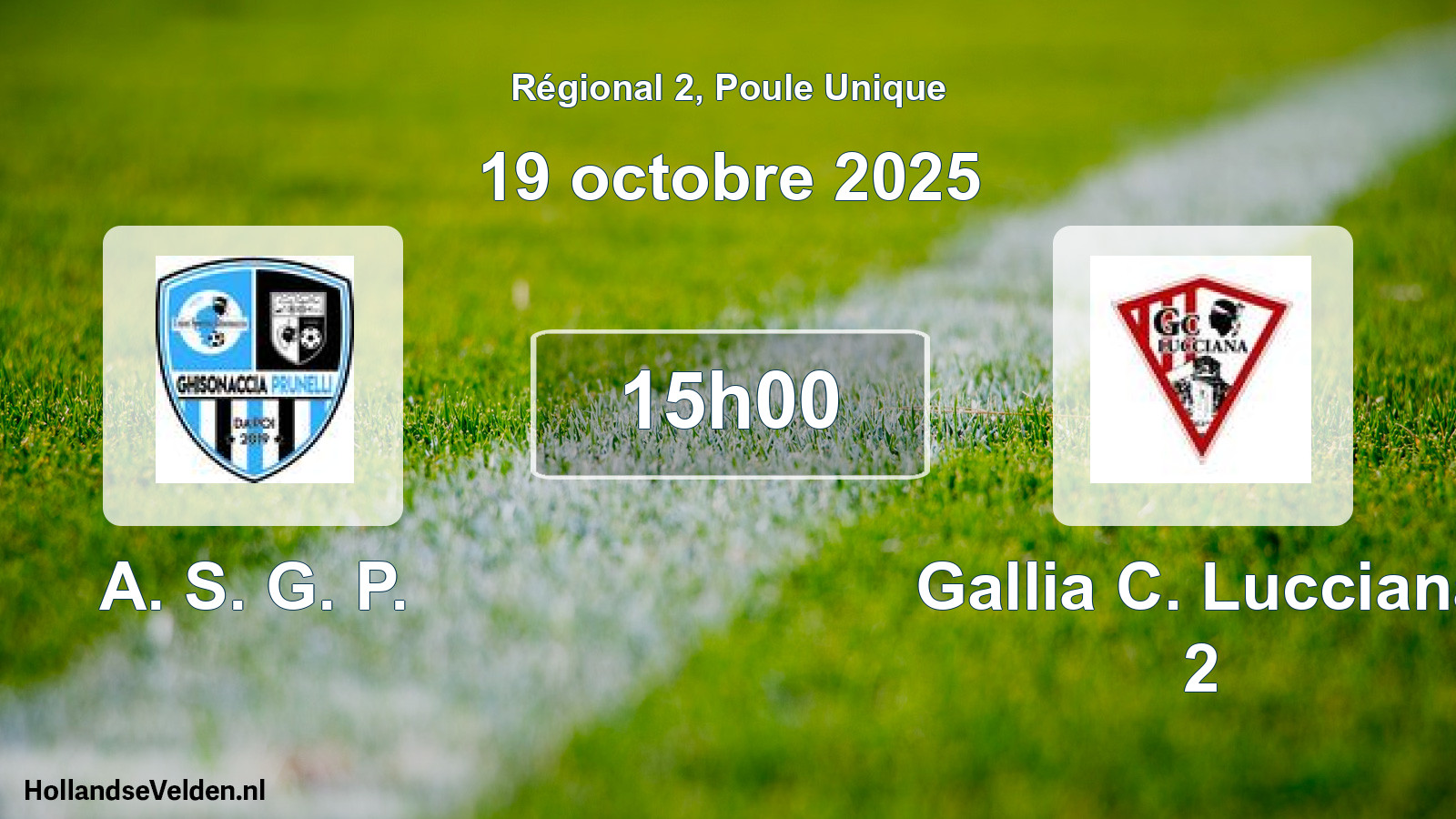 Geplande wedstrijd: A. S. G. P. - Gallia C. Lucciana 2 (19 octobre 2025)