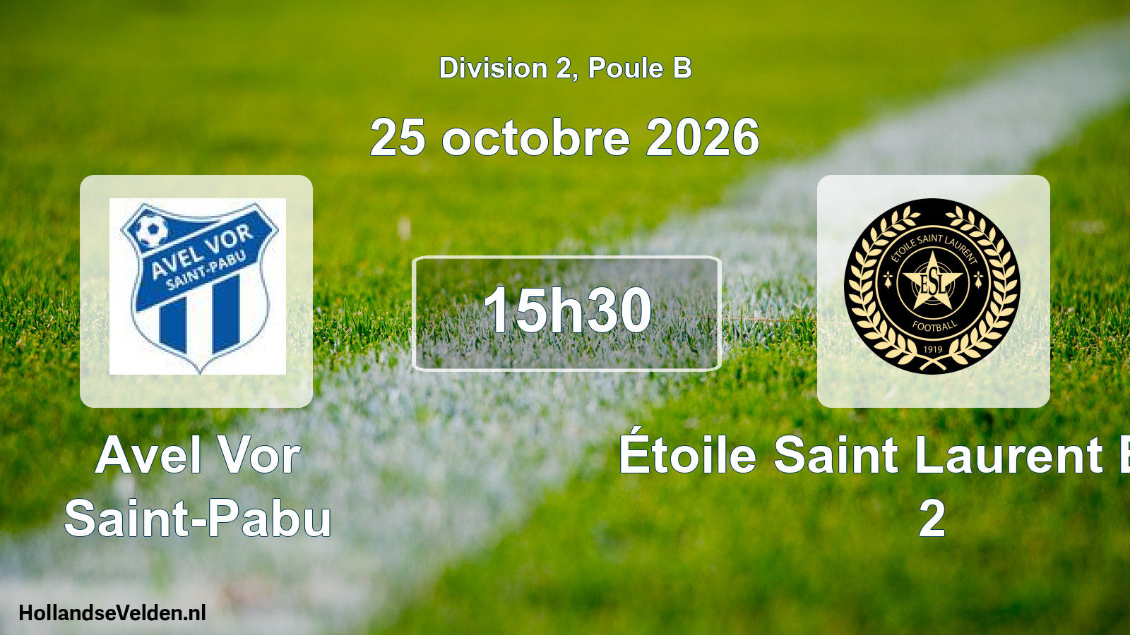 Scheduled Match: Avel Vor Saint-Pabu - Étoile Saint Laurent Brest 2 (25 October 2026)