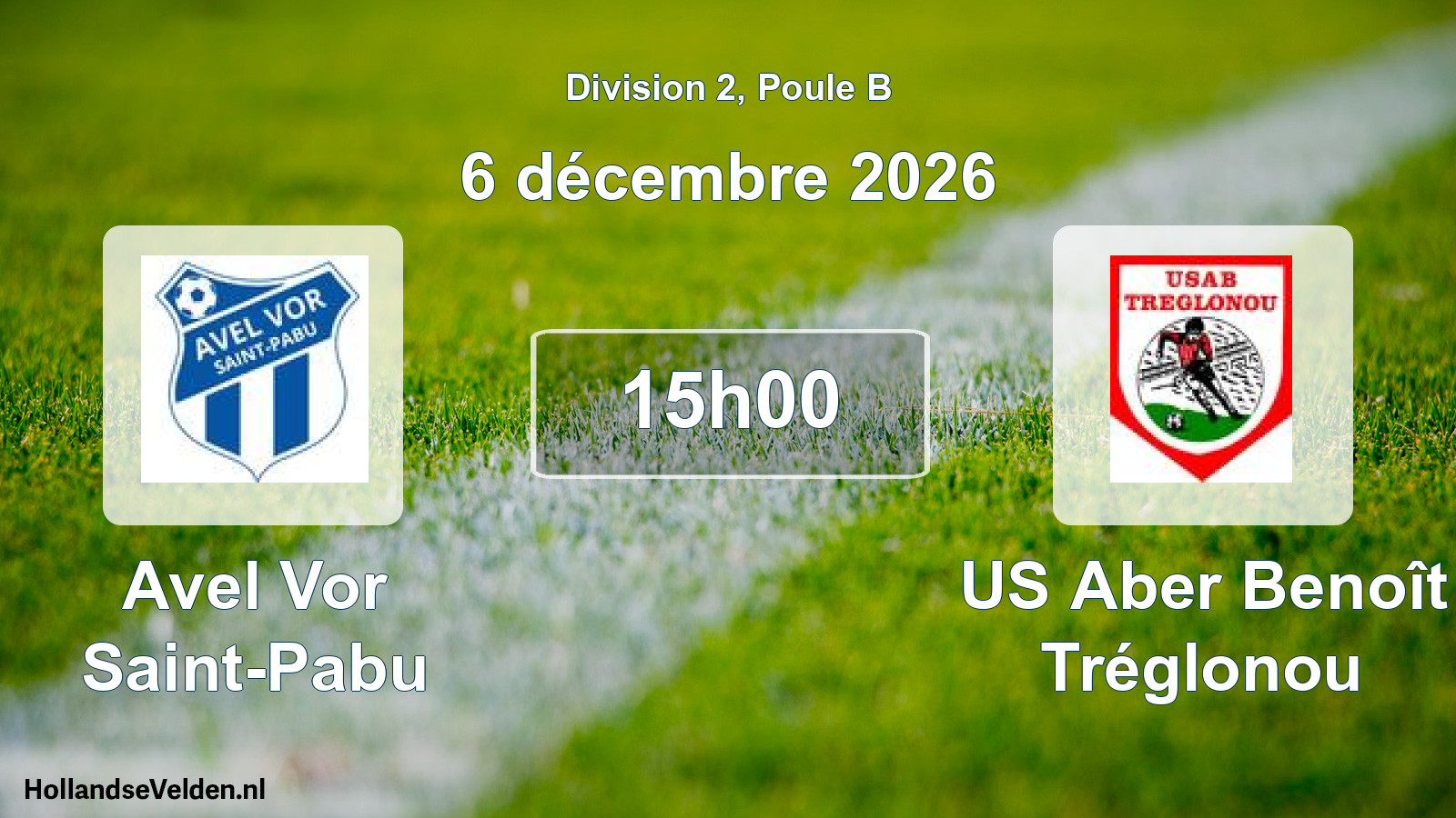 Match programmé: Avel Vor Saint-Pabu - US Aber Benoît Tréglonou (6 décembre 2026)