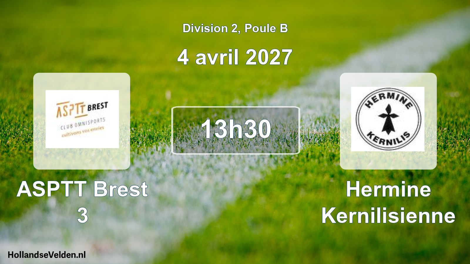 Geplande wedstrijd: ASPTT Brest 3 - Hermine Kernilisienne (4 april 2027)