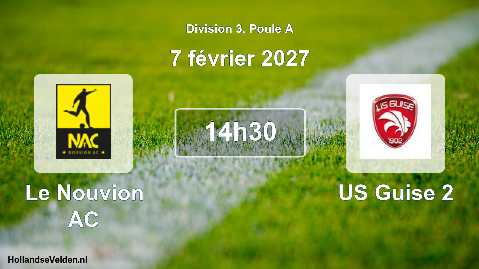 Scheduled Match: Le Nouvion AC - US Guise 2 (7 February 2027)