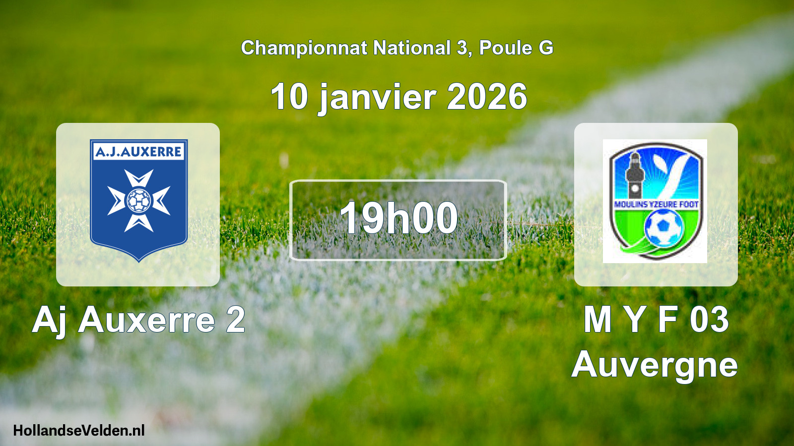 Geplande wedstrijd: Aj Auxerre 2 - M Y F 03 Auvergne (10 januari 2026)