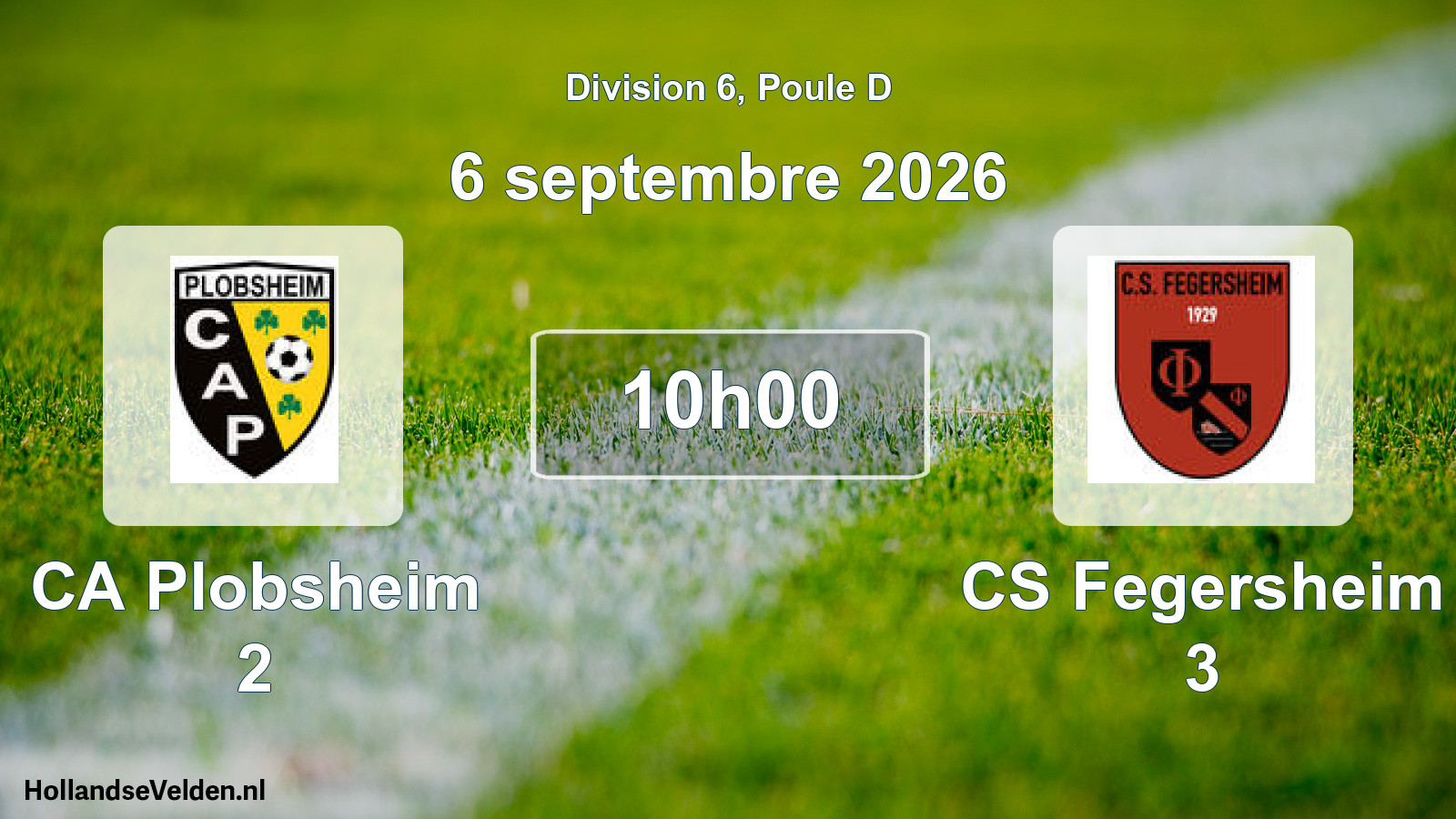 Match programmé: CA Plobsheim 2 - CS Fegersheim 3 (6 septembre 2026)
