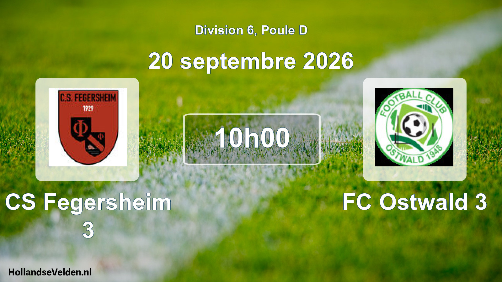 Scheduled Match: CS Fegersheim 3 - FC Ostwald 3 (20 September 2026)