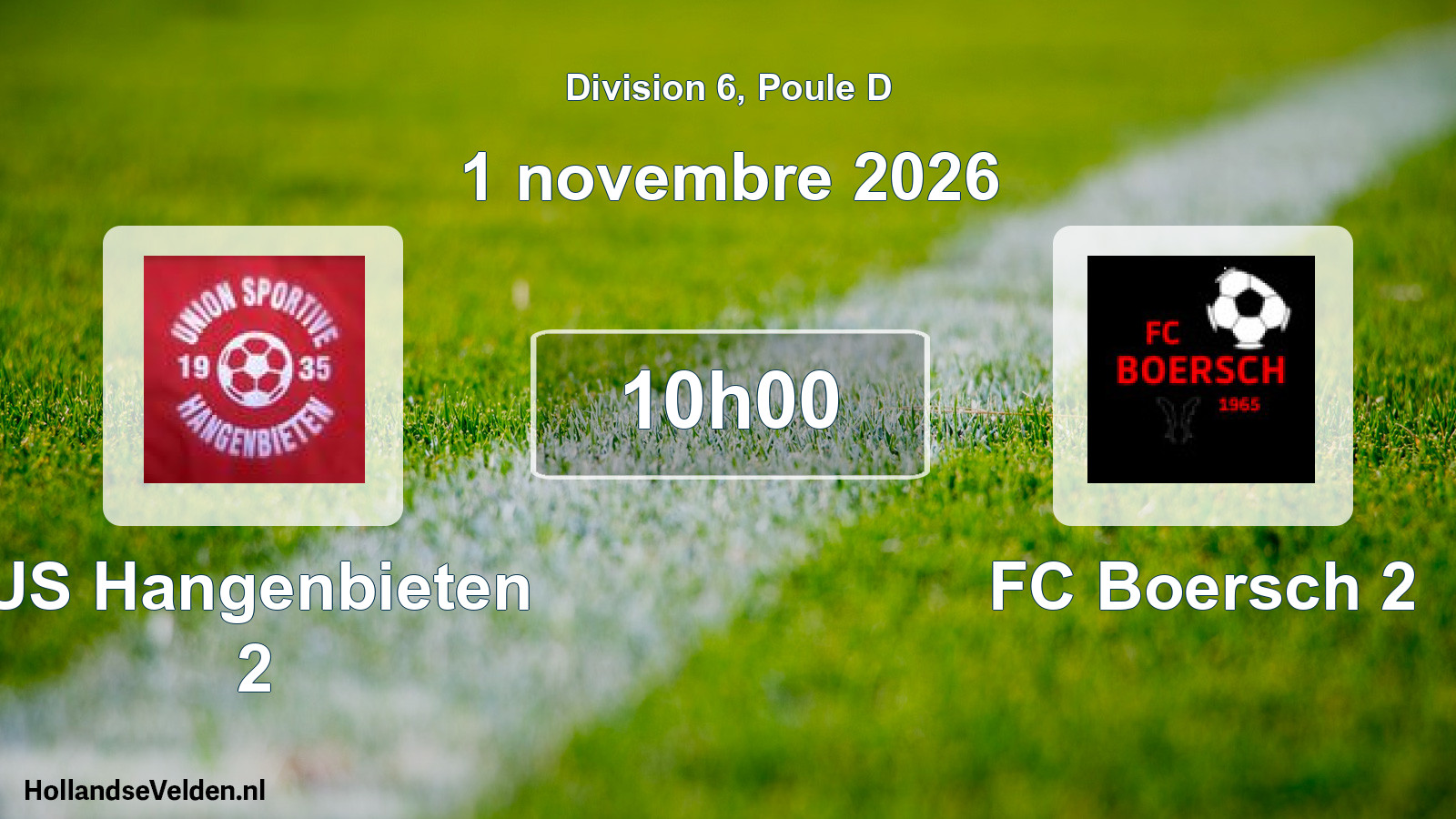 Scheduled Match: US Hangenbieten 2 - FC Boersch 2 (1 November 2026)