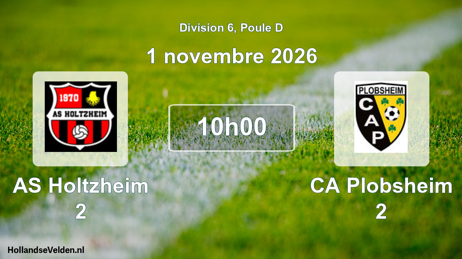 Scheduled Match: AS Holtzheim 2 - CA Plobsheim 2 (1 November 2026)