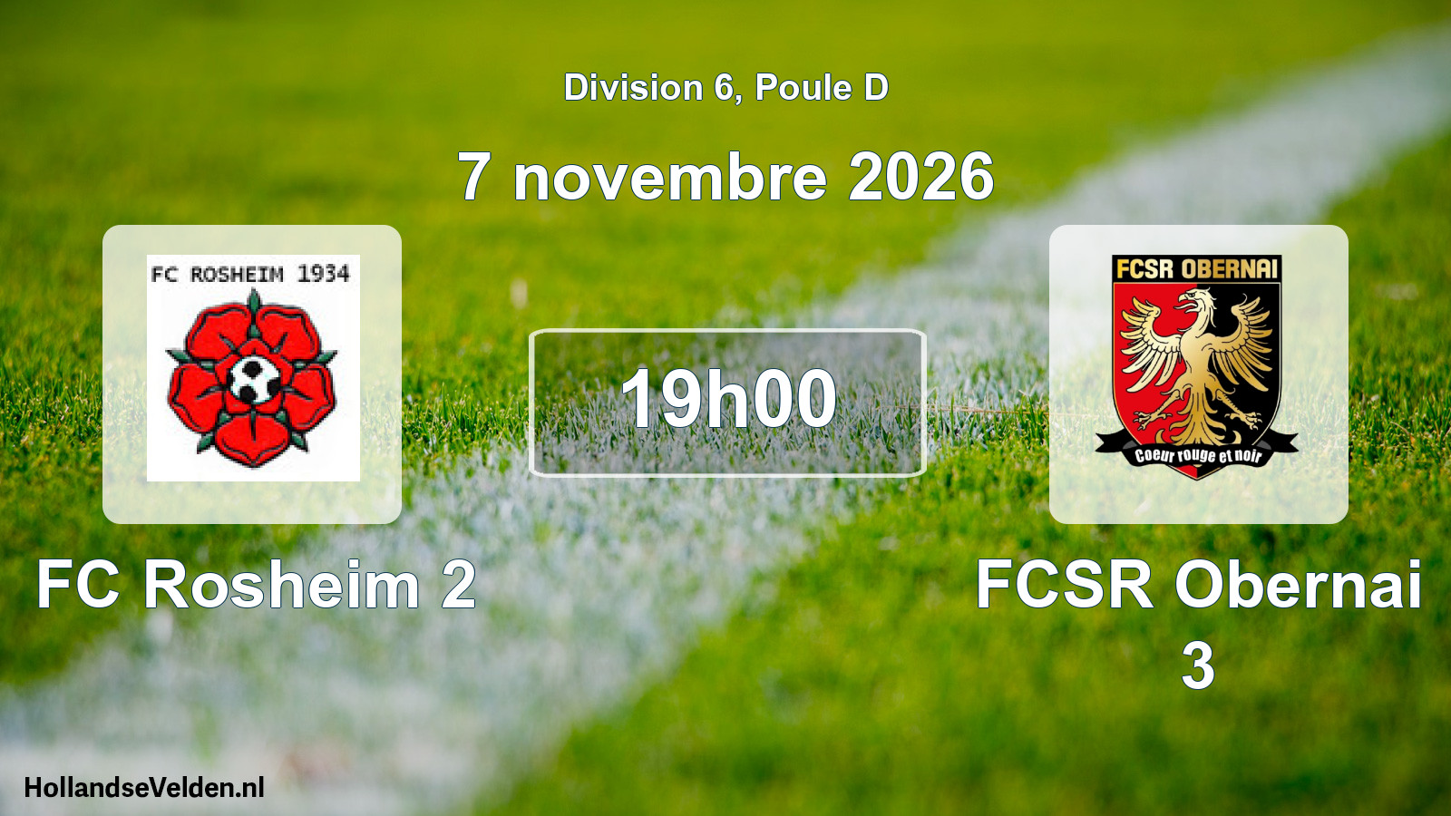 Scheduled Match: FC Rosheim 2 - FCSR Obernai 3 (7 November 2026)