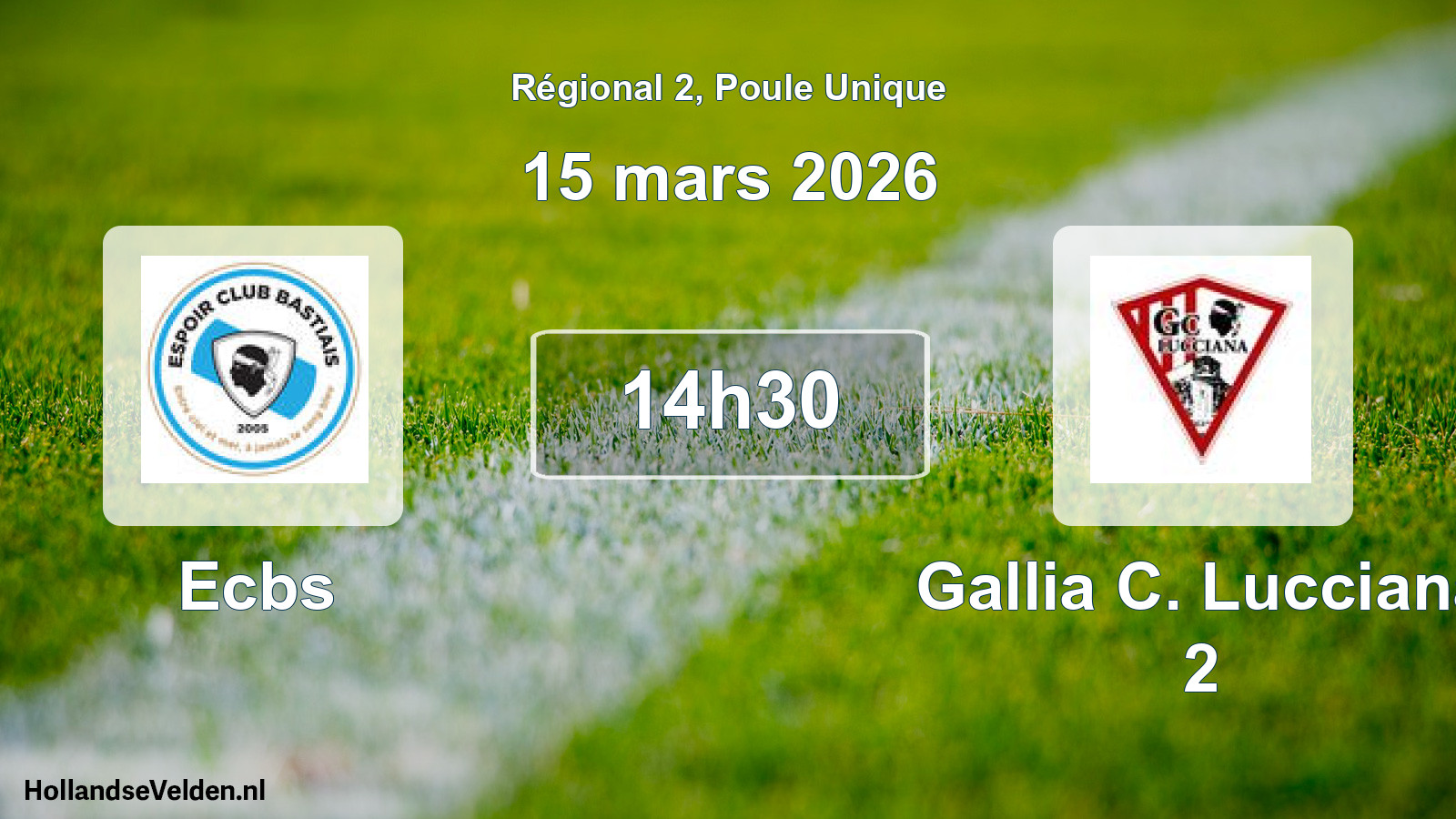 Geplande wedstrijd: Ecbs - Gallia C. Lucciana 2 (15 mars 2026)