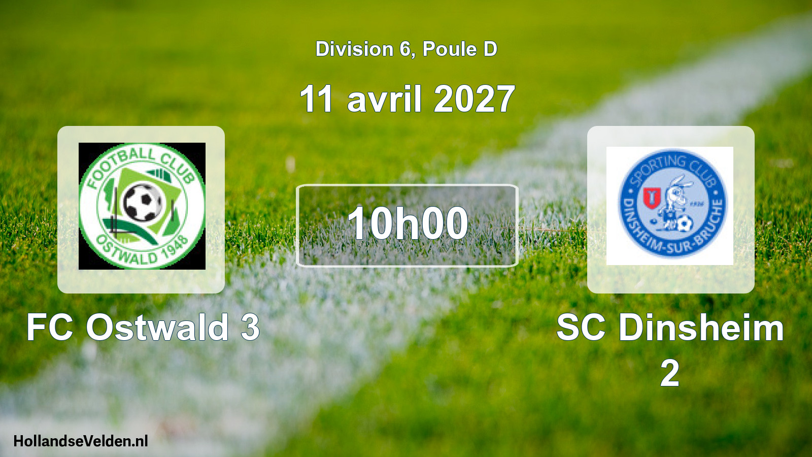 Scheduled Match: FC Ostwald 3 - SC Dinsheim 2 (11 April 2027)