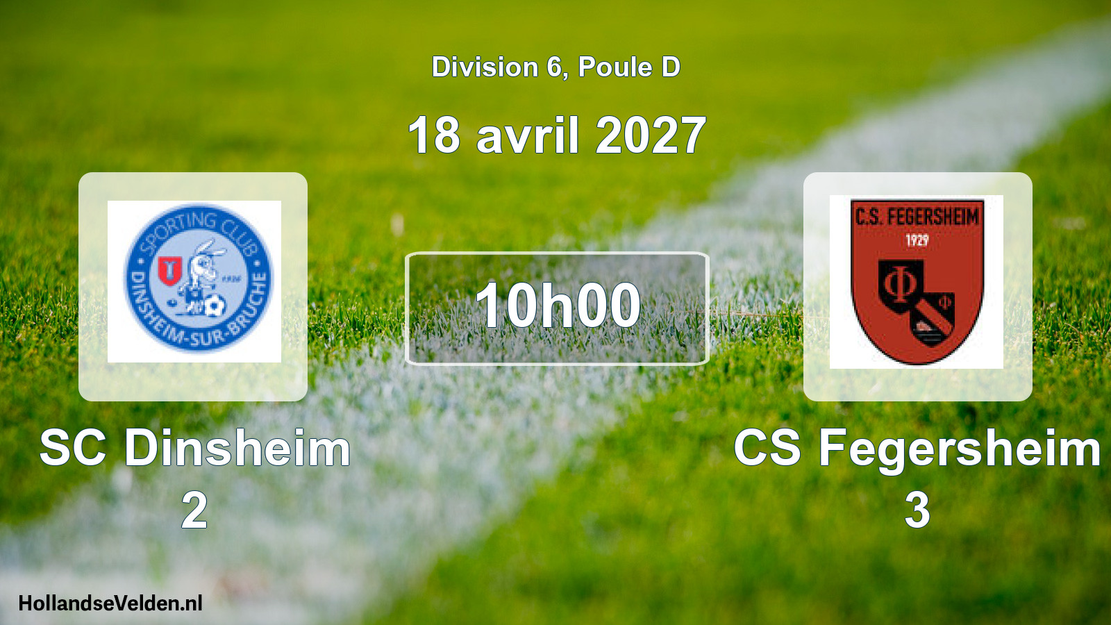 Match programmé: SC Dinsheim 2 - CS Fegersheim 3 (18 avril 2027)