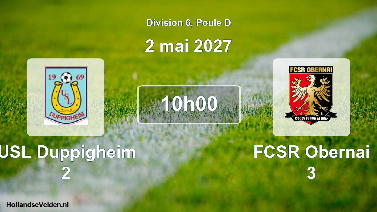 Scheduled Match: USL Duppigheim 2 - FCSR Obernai 3 (2 May 2027)